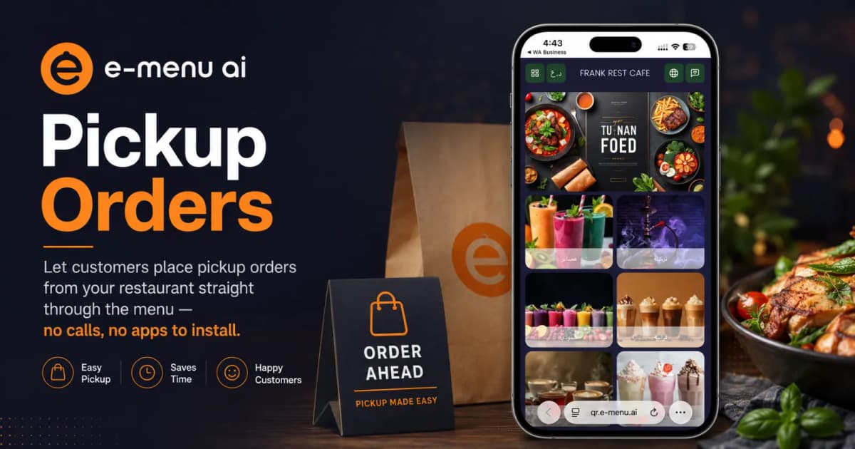 Pickup Orders Made Simple with e-menu ai